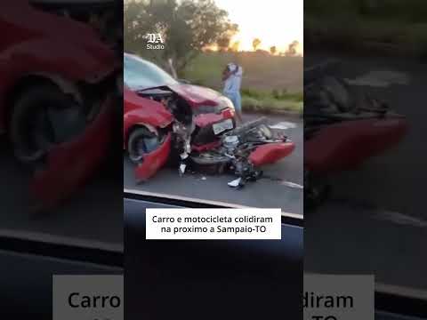 Acidente entre carro e moto deixa vítima fatal próximo a Sampaio TO