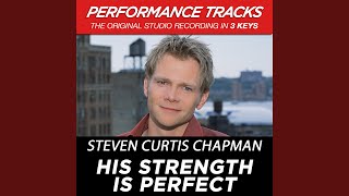 His Strength Is Perfect (Performance Track In Key Of E/G)