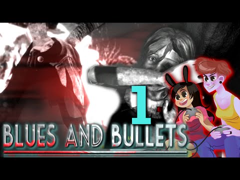 BLUES AND BULLETS - 2 Girls 1 Let's Play Part 1: Demonic Cults