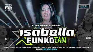 Download lagu DJ MIDDLE TJAP TASSO ISABELLA X FUNKOT HOREG ENAK BUAT CEK SOUND DAN JOGET TERBARU mp3 Download lagu DJ MIDDLE TJAP TASSO ISABELLA X FUNKOT HOREG ENAK BUAT CEK SOUND DAN JOGET TERBARU mp3