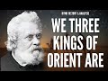 We Three Kings of Orient Are  - story behind the hymn