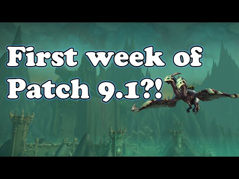 What to do in the first week of Patch 9.1