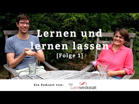 [Folge 01] Lernen und lernen lassen