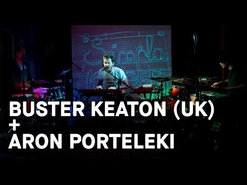 Buster Keaton (UK) + Áron Porteleki - Live at Szimpla Garden, Budapest, 2015.06.23. (full concert)