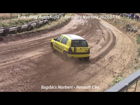 Bagdács Norbert - Renault Clio Tura - Ring AutósKupa 3. Forduló - Nyírtura 2022.07.16.