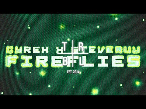 Cyrex & Steveruu - Fireflies