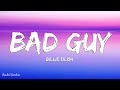 Billie Eilish Bad Guy Lyrics