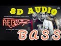 Red Battiyan 8D AUDIO R Nait Ft Sunny Malton Byg Byrd New Punjabi Songs 2019