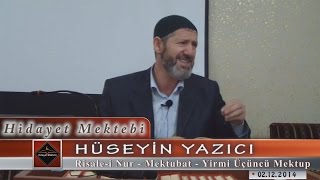 Hüseyin Yazıcı Sohbet - Risale-i Nur - Mektubat - Yirmi Üçüncü Mektup