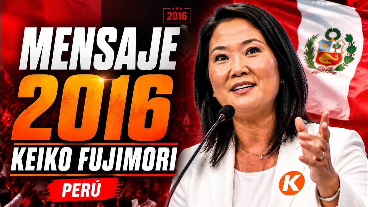 Keiko Fujimori Mensaje Electoral 2016