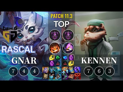 GEN Rascal Gnar vs Kennen Top - KR Patch 11.3