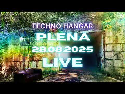 Plena - Closing Set _Techno Hangar_Graalibu Records_23.08.2025__1 Hour Full Set_Oldschool_Open Air