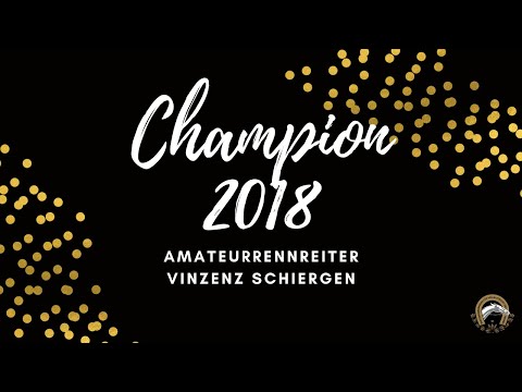 Champion 2018 Amateurrennreiter - Vinzenz Schiergen