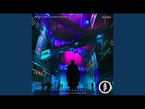Legends (MRMDR Remix)
