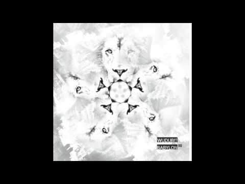 WuduB!? Centroid & Babylonbuster - Rastaman Style // Babylon EP out on vinyl