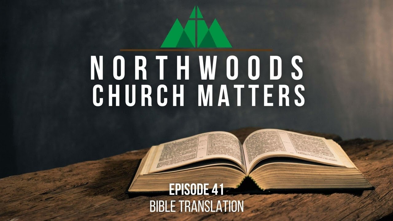 Episode 41 || Bible Translation