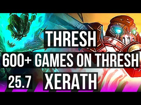 THRESH & Kai'Sa vs XERATH & Varus (SUP) | 600+ games, 1/3/15 | KR Master | 25.7