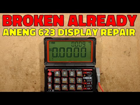 Repairing the new Aneng 623 meter's display