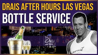 🥂 Drais Afterhours Las Vegas Bottle Service | w/Surrealnightlife