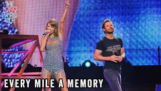 Taylor Swift &amp; Dierks Bentley - Every Mile a Memory (Live on The 1989 World Tour)