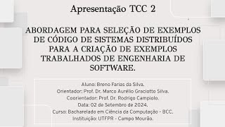 TCC2: My Thesis Presentation at UTFPR-CM: Presentation / Questioning / Final Grade.