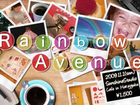 2009.11.1(sun) Rainbow Avenue  -page.1-