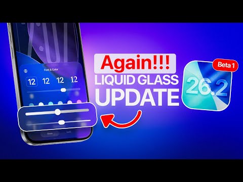 iOS 26.2 - Apple Updates Liquid Glass Again!