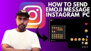 How to send emoji message instagram on pc | send emoji message instagram