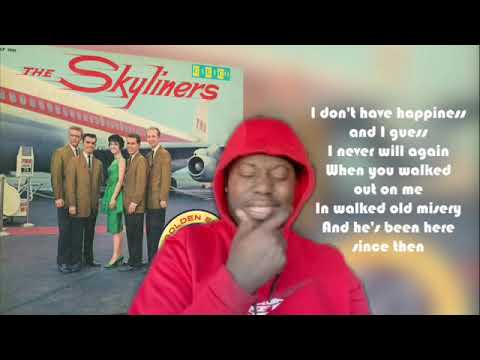 First time hearing the skyliners -  since i don't have you (reaction