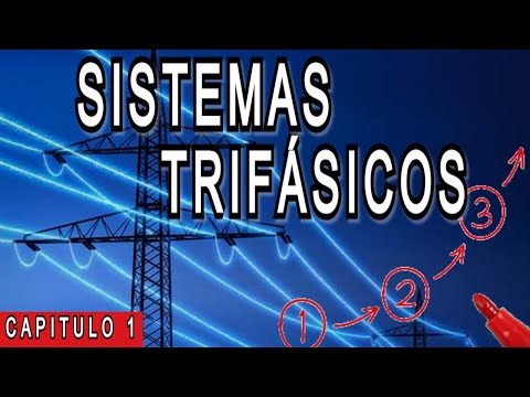 SISTEMA TRIFÁSICO Explicación | CAPÍTULO 1 - Curso de Instalaciones Industriales COMPLETO