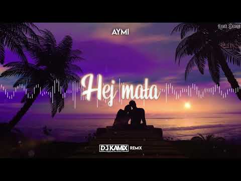 aymi - hej mała (Kamix Bootleg)