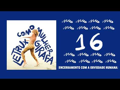 Video thumbnail for {encerramento com a obviedade humana}
