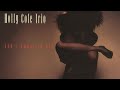 Holly Cole Trio - Que Sera Sera