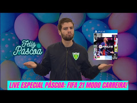 LIVE ESPECIAL PÁSCOA: FIFA 21 MODO CARREIRA!