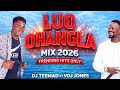 LATEST LUO OHANGLA MIX 2026 Best Of Prince Indah Odongo Swagg Papa T DJ TEEMAD Ft VDJ JONES