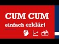 CUM CUM Einfach Erklärt