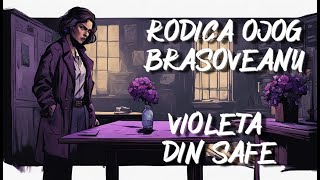 Download lagu Rodica Ojog Braşoveanu - Violeta din safe - 🎧 Audiobook mp3 Download lagu Rodica Ojog Braşoveanu - Violeta din safe - 🎧 Audiobook mp3
