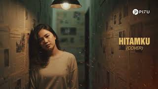 Download lagu Hitamku - Andra and The Backbone | Cover by PI7U mp3 Download lagu Hitamku - Andra and The Backbone | Cover by PI7U mp3