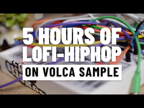 5 hours of LoFi HipHop on Volca Sample