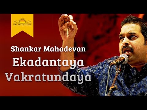 Ekadantaya Vakratundaya Gauri Tanaya - Shankar Mahadevan Live Performance