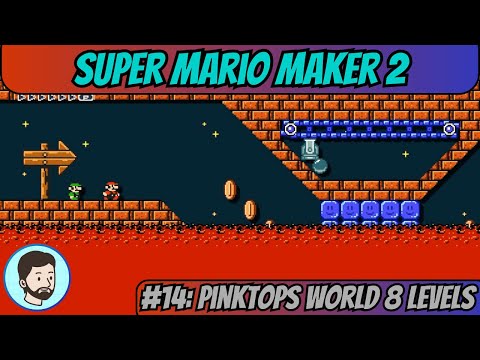 Super Mario Maker 2 (Switch) - Part 14: Pinktops World 8 Levels