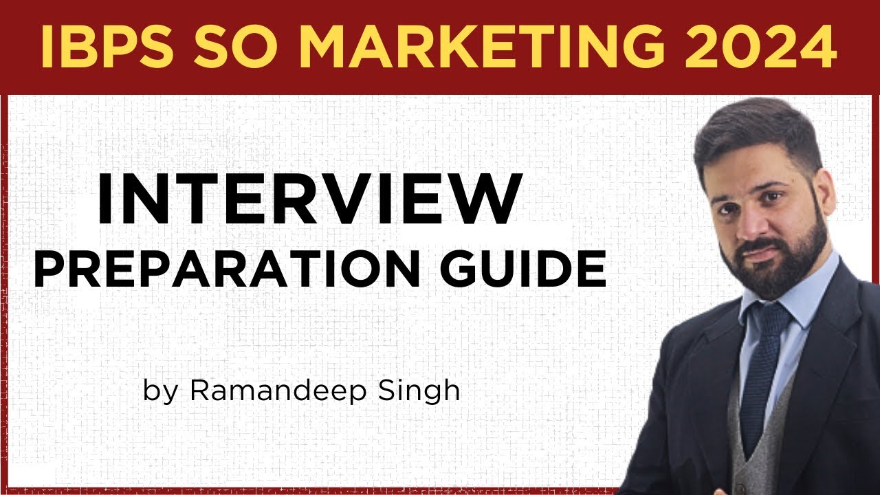 IBPS SO Marketing Interview Preparation Guide | Tips by Ramandeep Singh