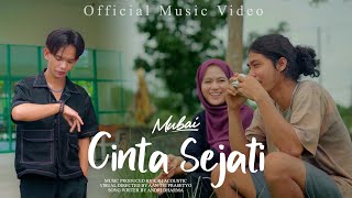 Download lagu CINTA SEJATI - MUBAI mp3