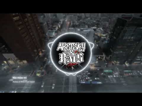 Aretsky & RMS -  Nie Mów Mi (Prod. Nupel)