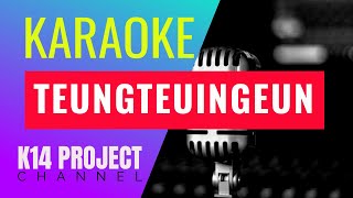 Download lagu TEUNGTEUINGEUN KARAOKE mp3