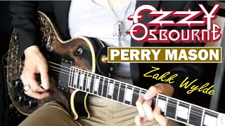 Ozzy Osbourne / Zakk Wylde - Perry Mason   :by Gaku