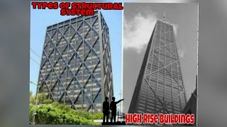 HIGH RISE BUILDINGS☺ - TYPES OF STRUCTURAL SYSTEMS💯❤