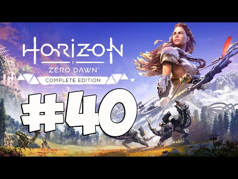 Horizon Zero Dawn Complete Edition [4K60p] - Part 40 - Walkthrough Playthrough Gameplay No commentar
