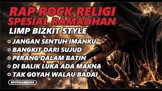 Download lagu Rap Rock Religi Spesial Ramadhan – Limp Bizkit Style | Full Album 5 Lagu mp3 Download lagu Rap Rock Religi Spesial Ramadhan – Limp Bizkit Style | Full Album 5 Lagu mp3