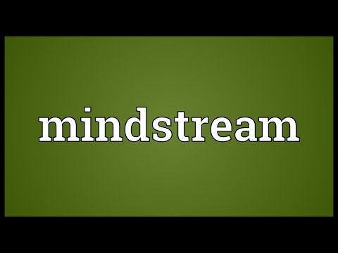 Mindstream Meaning